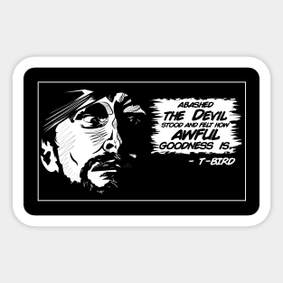 T-Bird Crow Movie Quote Sticker